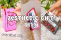 aesthetic diy gifts 🎁 *cute DIY gift 