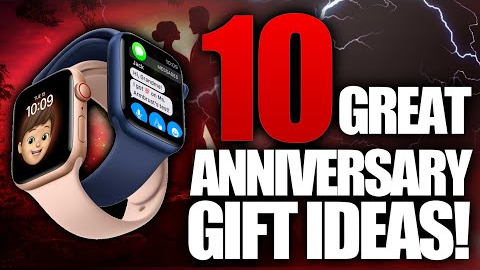 10 Remarkable Anniversary Gift Ideas (For Him & Her)