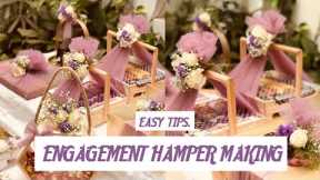 EASY TIPS FOR MAKING ENGAGEMENT HAMPER