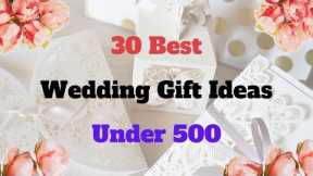 30 Best Marriage Gifts Under 500 | Best Marriage Gift Ideas | Wedding Gift Ideas Under Rs. 500