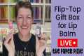 🔴 Flip-Top Gift Box for Lip Balm -