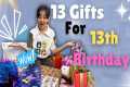 13 GIFTS for her 13th BIRTHDAY! |