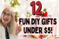 DIY Gift Ideas Under $5 That People