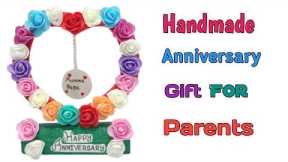 Anniversary Gift Idea For Parents/Handmade Marriage Anniversary Gift Idea/Marriage Anniversary Gift