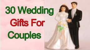 30 Wedding Gifts For Couples,wedding gift ideas for bride and groom,#gift#wedding#freind#couple