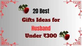 TOP 20 Best Gifts For Husband Under ₹300 | Birthday/Anniversary Gifts for Husband @RealGiftsHub