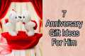7 anniversary gift ideas for your