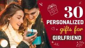 Top 30 Personalized Gifts for Girlfriend | Personalized Gifts for Her |  #giftsforgirlfriend