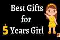 Best Gifts for 5 years Girls | Gift