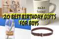 Birthday Gifts For Boys | Gifts idea