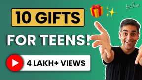 Top 10 BEST Gifts for Teenagers! | Ankur Warikoo