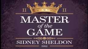 MASTER OF THE GAME II OF II | Sidney Sheldon, 1982 | FULL English audiobook | subtitles