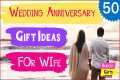 Wedding Anniversary gift ideas for