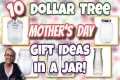 10 Dollar Tree MOTHER'S DAY GIFT