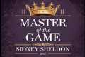 MASTER OF THE GAME II OF II | Sidney