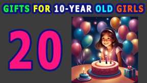 20 Best Gifts For 10 Year Old Girls In 2024 | Top 10Th Birthday Gift Ideas For Her