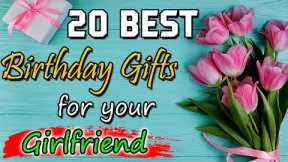 20 Best Birthday Gifts for your Girlfriend | Birthday Gifts ideas | #girlfriendgift #romantic #gift