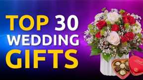 TOP 30 BEST WEDDING GIFT IDEAS | wedding gifts | What to give for wedding gift?