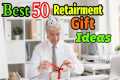 Retirement gifts | Retirement gift