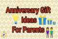 Best Anniversary Gift For Parents ||