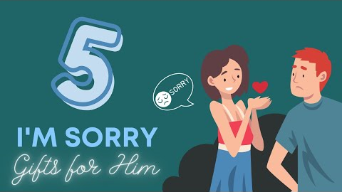 I'm Sorry Gifts for Him 🎁 (THAT WILL GET HIS FORGIVENESS) | Gift Finder