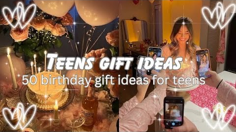 Teens gift 🎁 ideas 💡💝 50 birthday gift ideas for teens 🎂❤️🎀