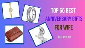 65 Best Anniversary Gifts For Wife 2024 | Anniversary Gift For Her | Anniversary Gift Ideas For Wife