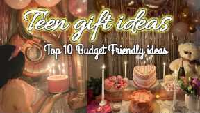 Top 10 Budget Friendly Teen Gift Ideas | Gift Guide 🎁