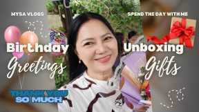 BIRTHDAY GREETINGS AND UNBOXING GIFTS