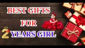 Best Gifts for 2 years Girl | Gift for Girl Birthday | Girl Birthday Gift | Girls ke liye ke gift