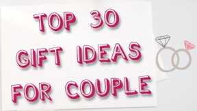 Wedding anniversary gift for couple | Top 30 anniversary gift ideas