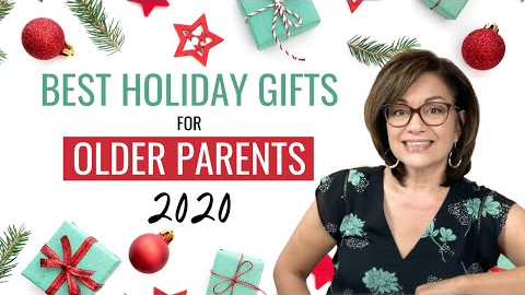 BEST GIFT IDEAS FOR OLDER PARENTS 2020 - Give the perfect gift!