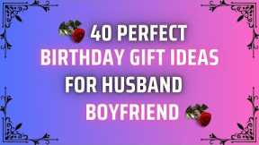 40 Perfect birthday gifts for Husband, Boyfriend & Brother | Gift Ideas for Boyfriend & Husband