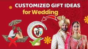 😜 Best 10 Customized Gift ideas for Wedding 💝 | Couple Gift for Wedding – Hearty ideas