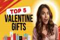 Top 5 Best Valentine's Day Gifts |