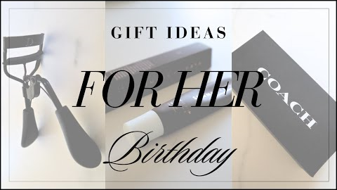 15 Best Birthday Gifts for Her in 2025 | Gift Guide for her friend, for girlfriend & for wife