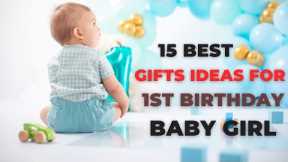 15 Gifts ideas for 1st birthday baby girl | 1 year girl birthday gifts ideas @Top15Reviews