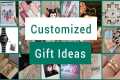 Best Customized Gift Ideas | Unique