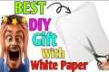 BEST birthday gift with white paper / 