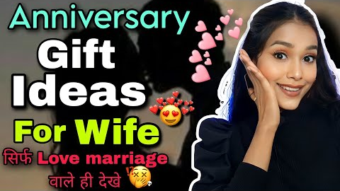 Best Anniversary Gift Ideas for Wife practical and useful 100%
