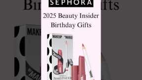 Sephora 2025 Birthday Gifts! #sephora #beauty #makeup #skincare