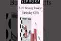Sephora 2025 Birthday Gifts! #sephora 