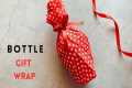 How to Gift Wrap a Bottle | Wrapping