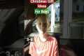 Christmas Gift Ideas For Boys In