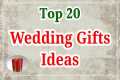 2o Best Wedding Gift Ideas | Marriage 