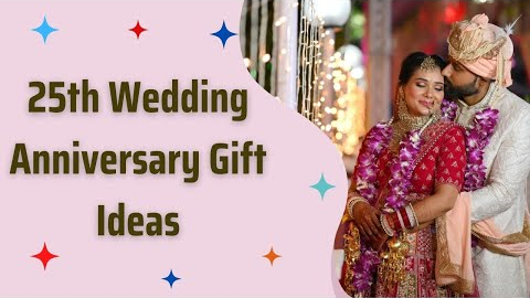25 Best 25th Wedding Anniversary Special Gift Ideas | Gift Ideas For Silver Jubilee @RealGiftsHub
