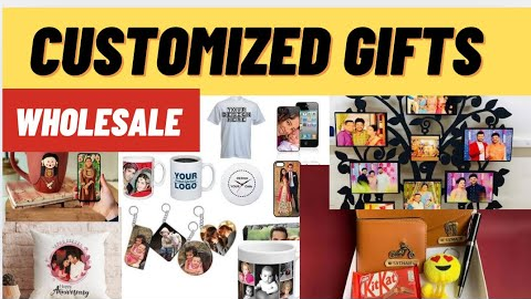 Wholesale Customized Items | Cheapest customized Gifts | Customized Items Wholesale Market