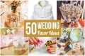 50 Best Wedding Favor Ideas -- Your