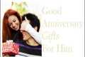 5 Best Anniversary Gift Ideas for Him