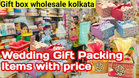 KOLKATA BARA BAZAR GIFT WHOLESALE MARKET WEDDING GIFT PACKING MANUFACTURER NEW VIDEO #giftboxitems